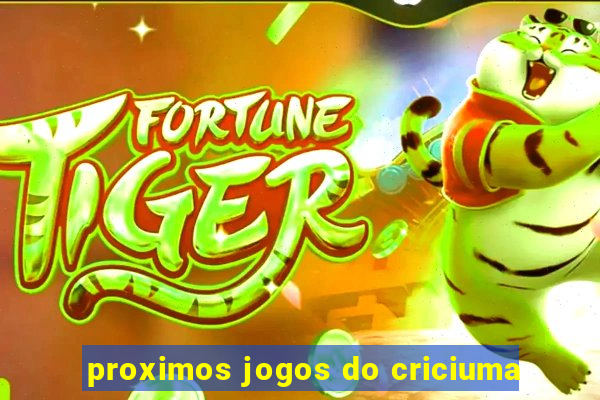 proximos jogos do criciuma